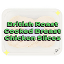 British Roast Cooked Breast Chicken Slices 180g